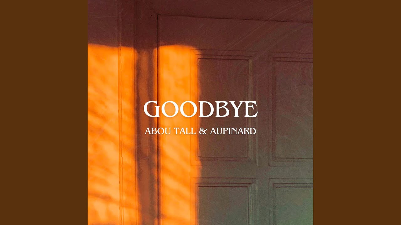 GOODBYE