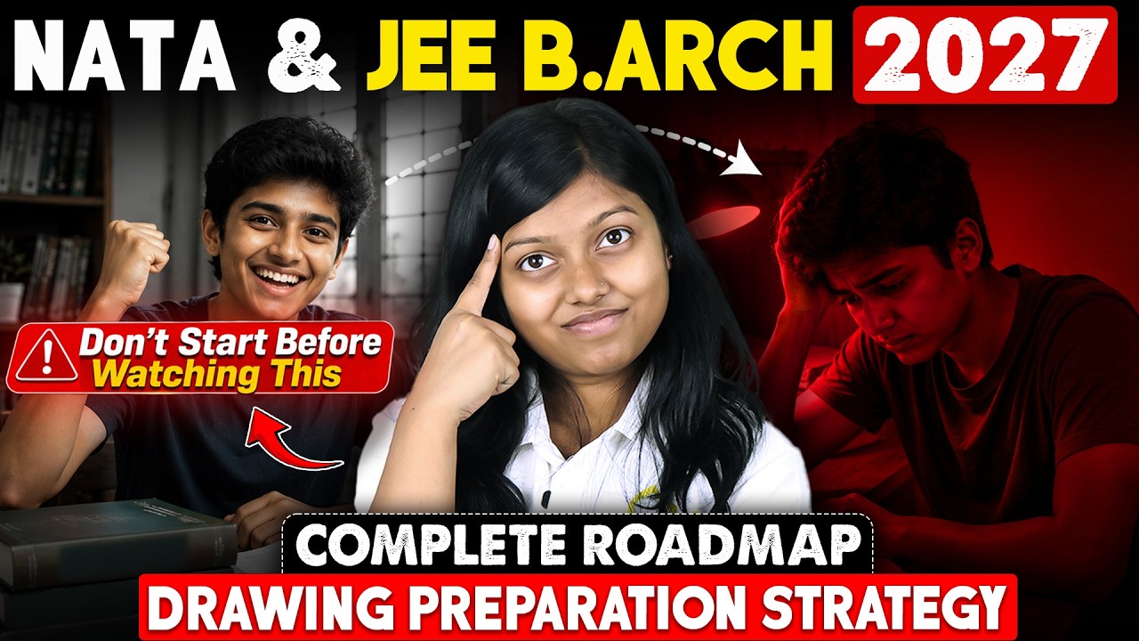 NATA & JEE B.Arch 2027 Drawing Preparation Strategy | Don&rsquo;t Start Before Watching This!