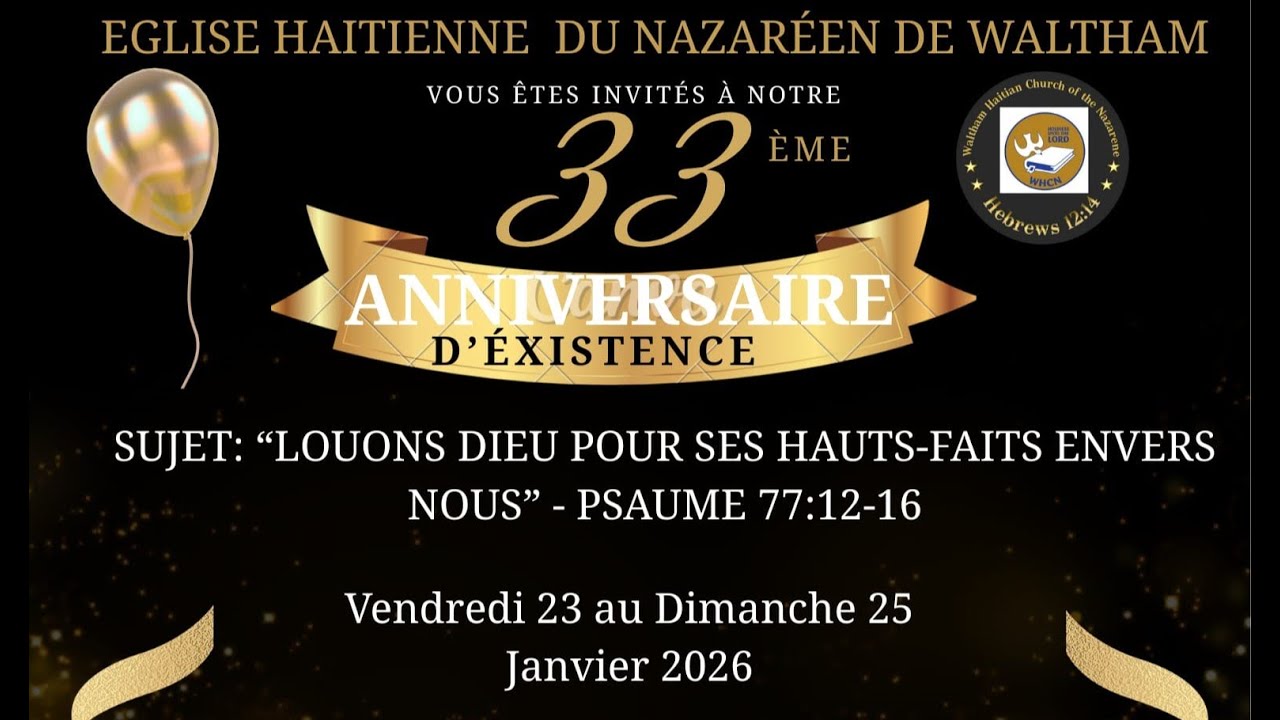 33rd Anniversary Weekend |01.25.26 | Waltham Haitian Church of the Nazarene | Rev. Rosemond Antoine