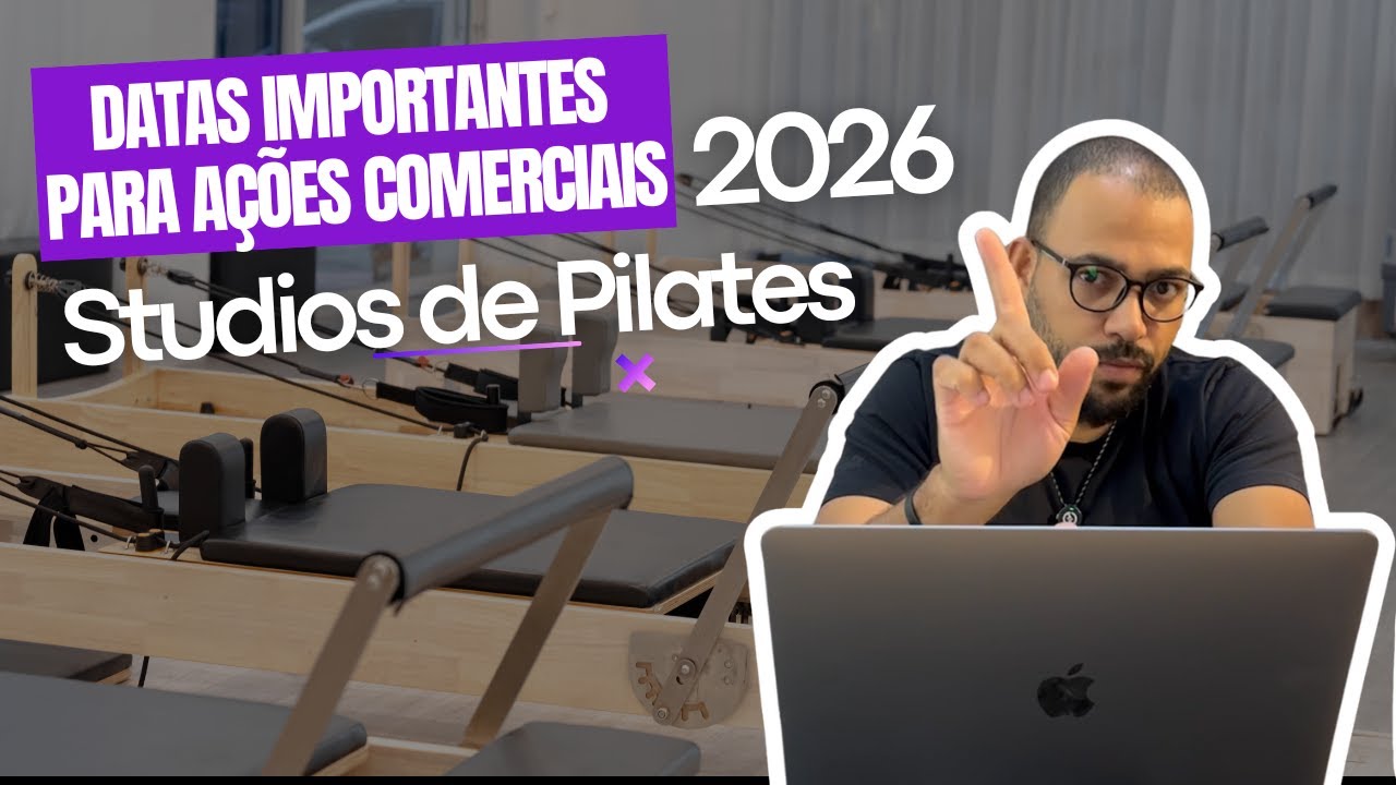 MELHORES DATAS EM 2026 PARA STUDIOS DE PILATES E CLÍNICAS  - DONAS DE STUDIOS DE PILATES E CLÍNICAS
