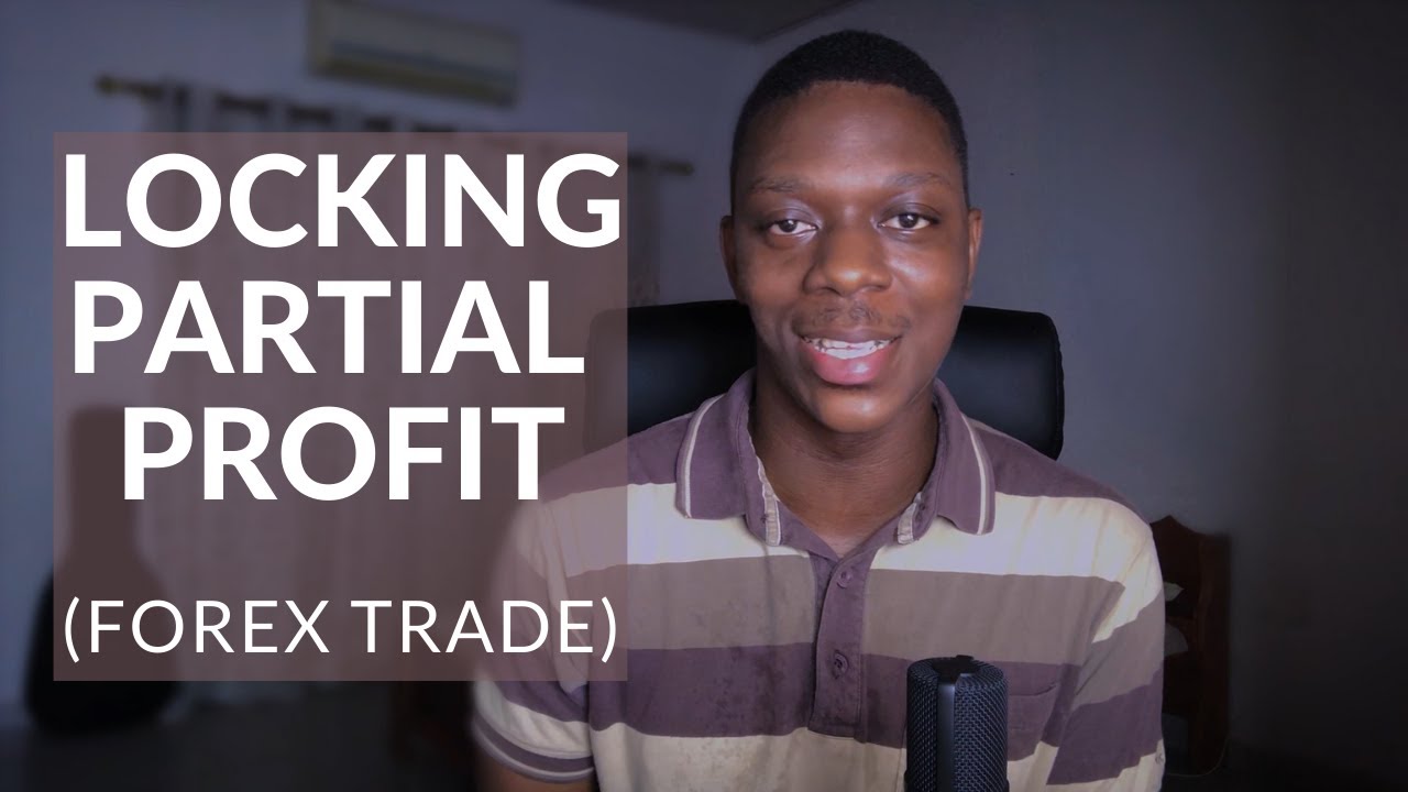 How to lock partial profit in Forex || RISK MANAGEMENT IN FOREX