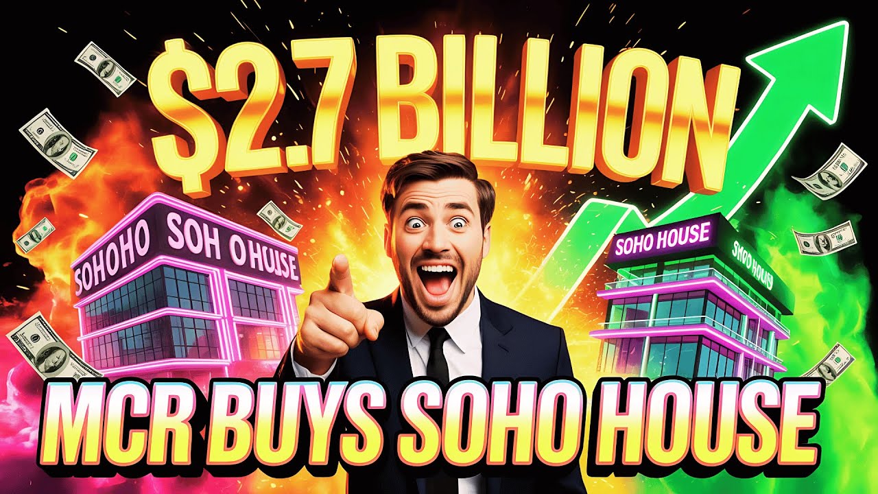 $2.7 Billion Deal: MCR Buys Soho House and Returns It to Private Ownership