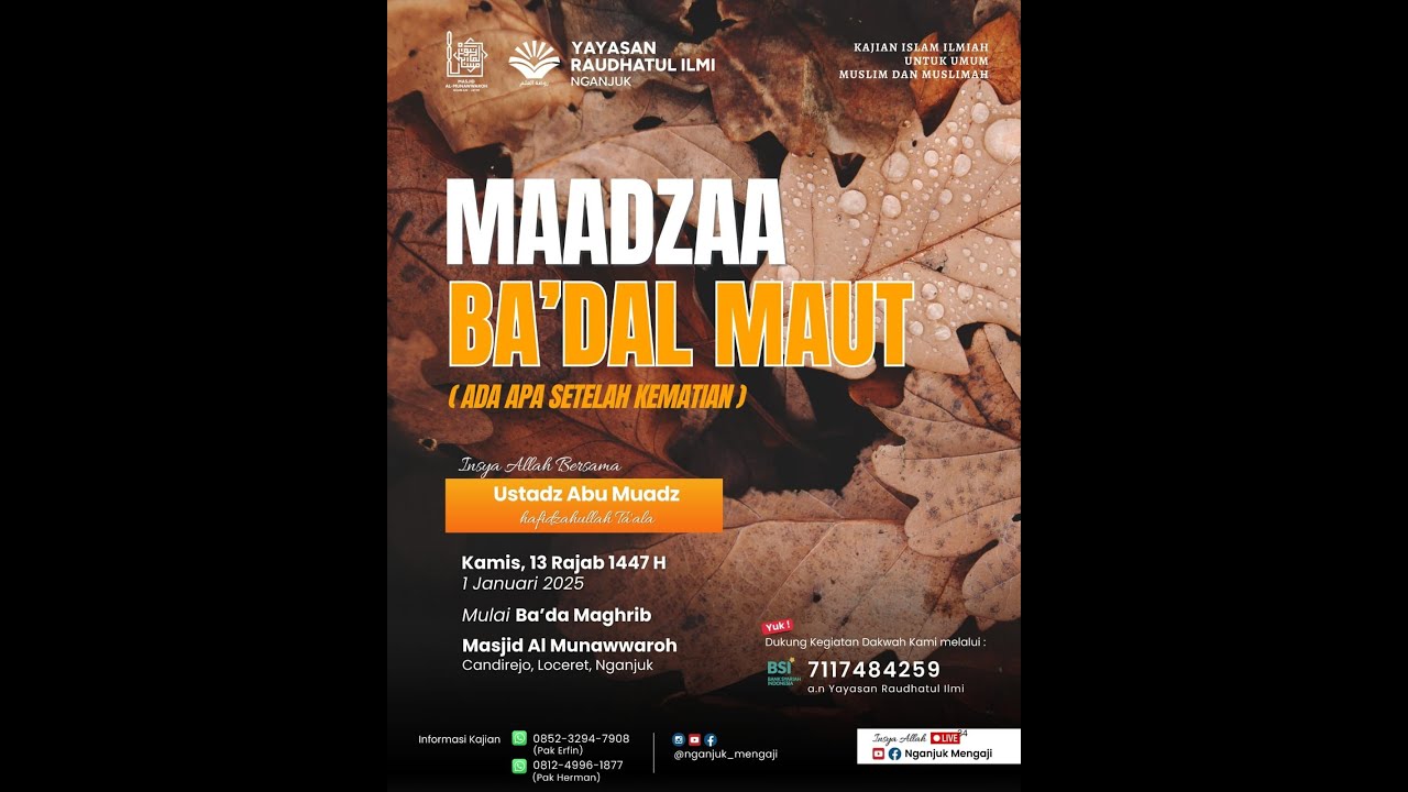 Mempersiapkan Kehidupan Setelah Kematian - Ust. Abu Mu'adz, hafidzhahullahu ta'ala