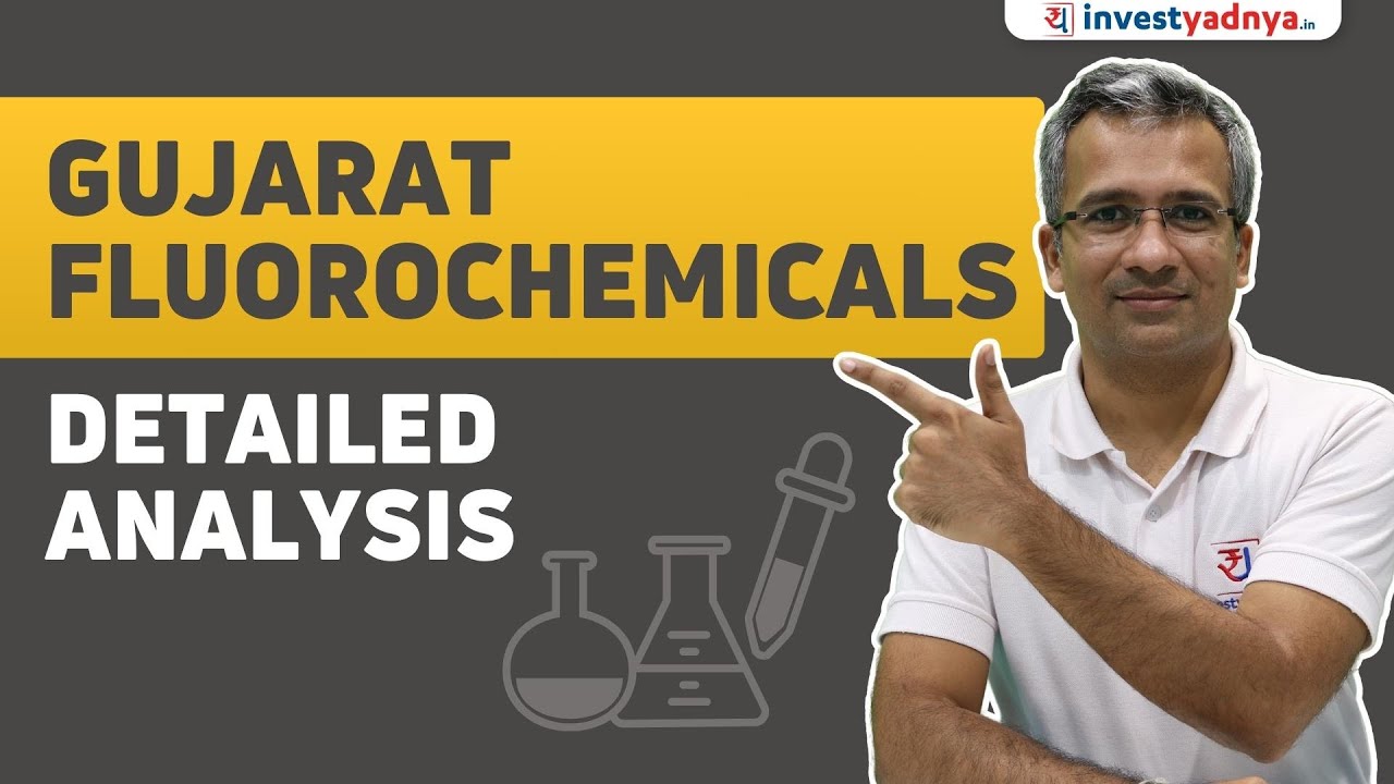 Gujarat Fluorochemicals Detailed analysis