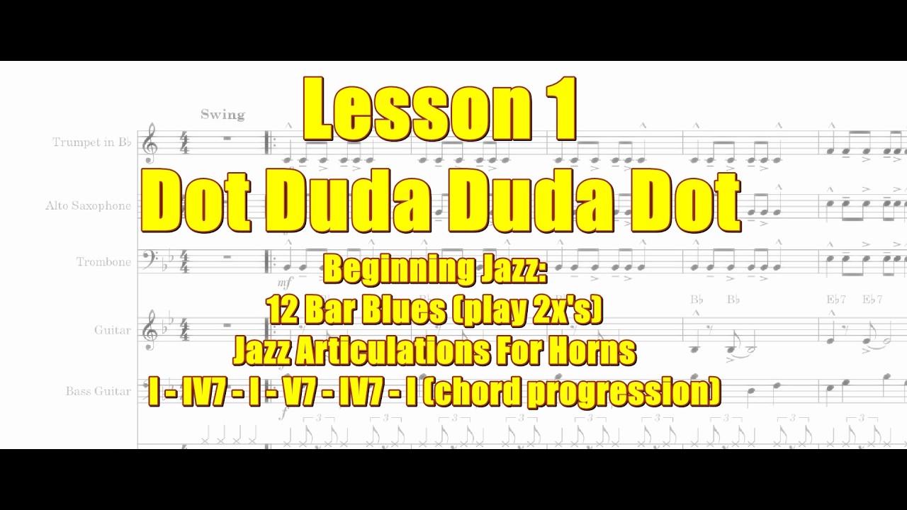Beginning Jazz Lesson 1 in Bb: Dot Duda Duda Dot