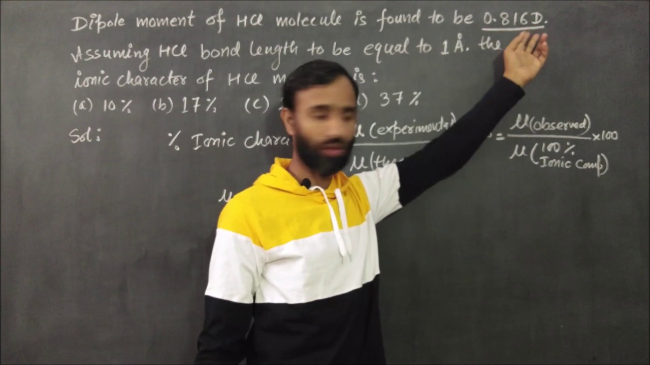Percentage Ionic Character of Covalent Bond | Dipole moment / class 11