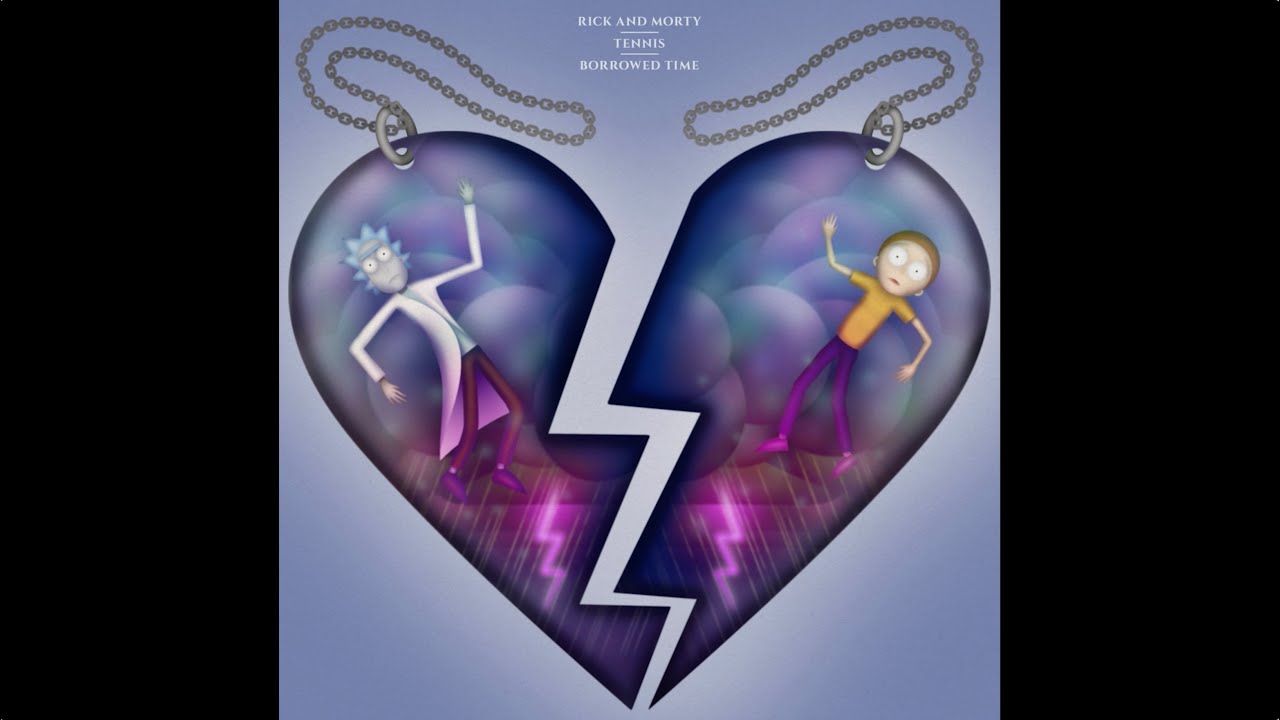 Tennis - Borrowed Time (From Rick and Morty: Season 5)