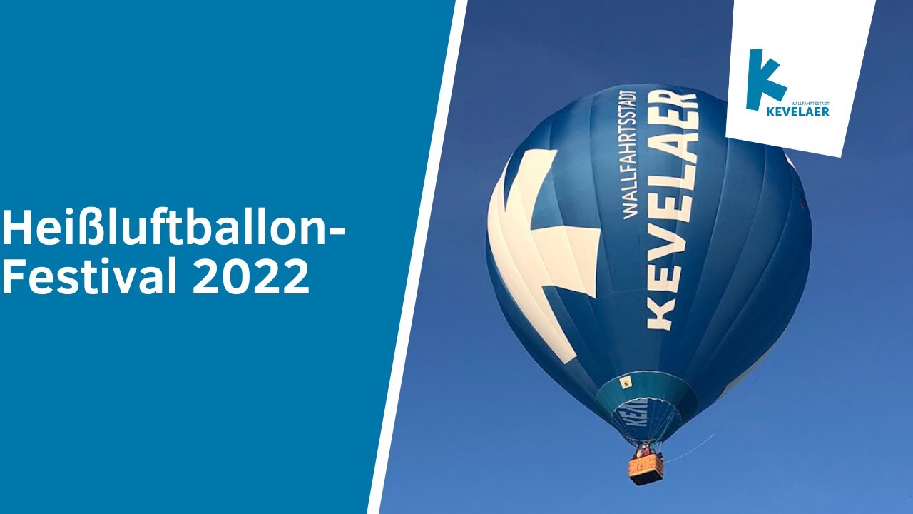 Kevelaerer Heißluftballon-Festival 2022