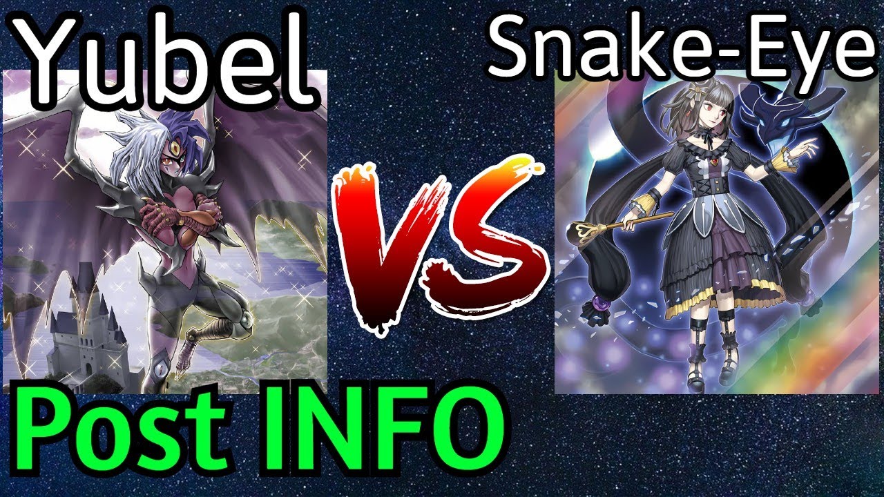 Yubel Fiendsmith Vs Snake-Eye Fiendsmith Post INFO Yu-Gi-Oh!