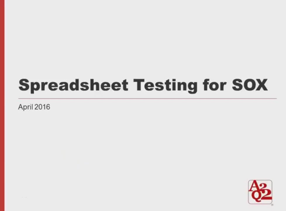 #40 | Spreadsheet Testing for SOX