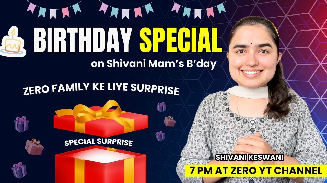 Birthday Special Shivani mam's Birthday Surprise for Zero Family Friday Live by Shivani Keswani