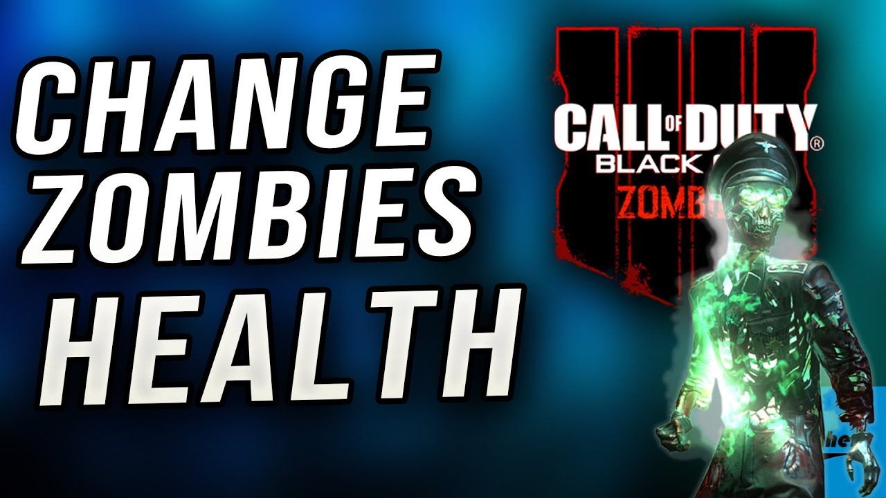 Black Ops 4 Zombies - How to Increase / Decrease Health of Zombies