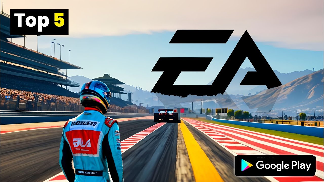 Top 5 Must-play EA Games for Android | Online