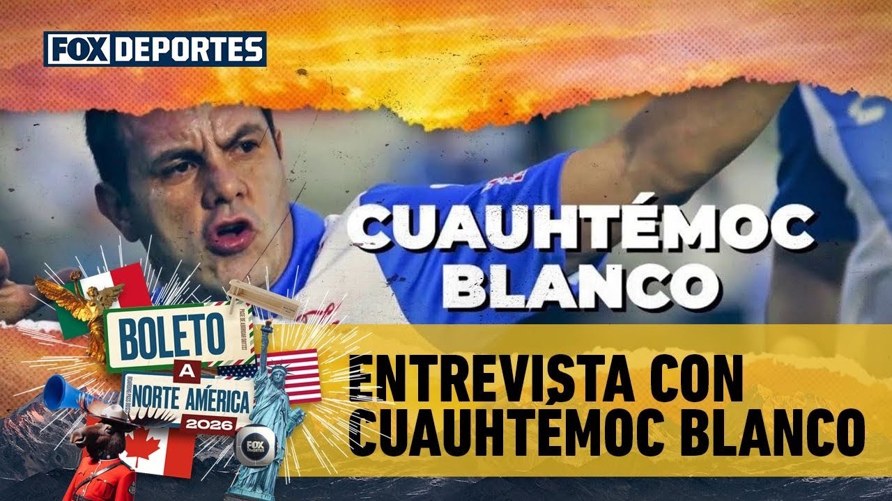 🤩😳 ORGULLO DE REPRESENTAR A MÉXICO. Entrevista con Cuauhtémoc Blanco | Boleto a Norte América