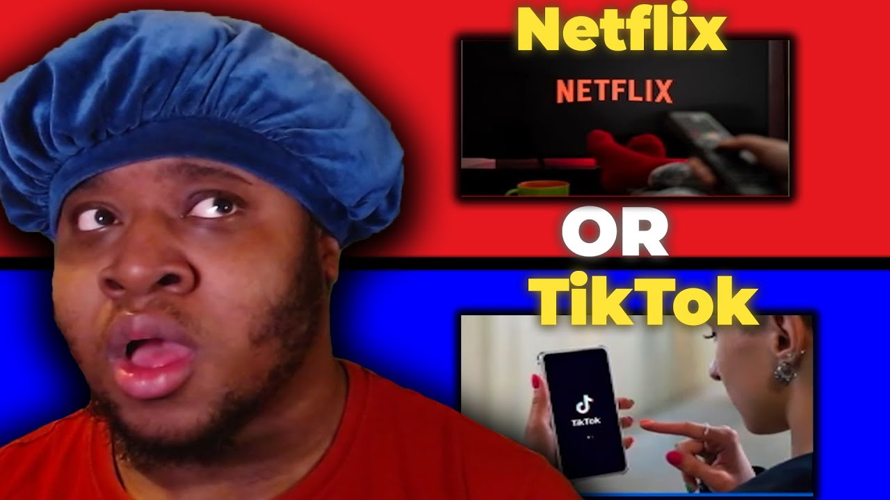 Tiktok Or NetFlix One Gotta Go....Hardest Would You Rather