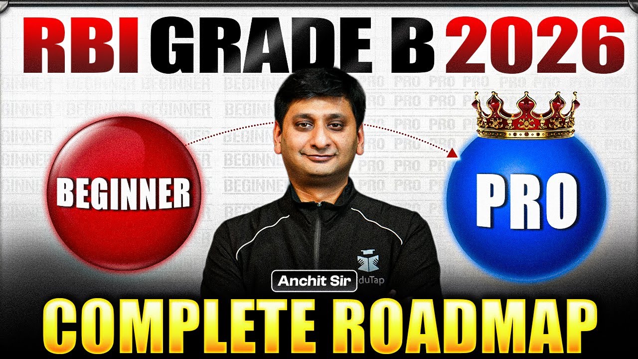 RBI Grade B 2026 Preparation Roadmap for Beginners | How To Prepare for RBI Exam