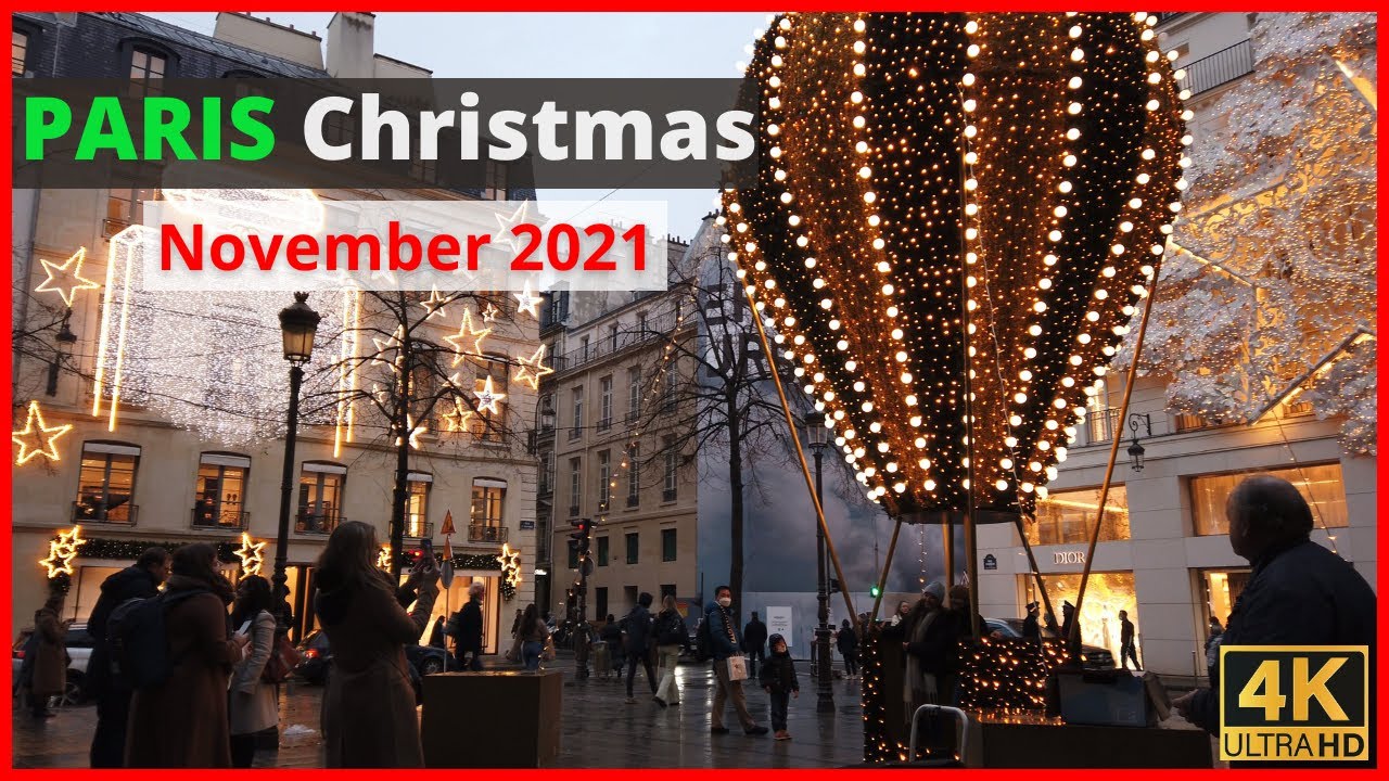 Paris Christmas Walk 2021 | Paris Street Walk 2021