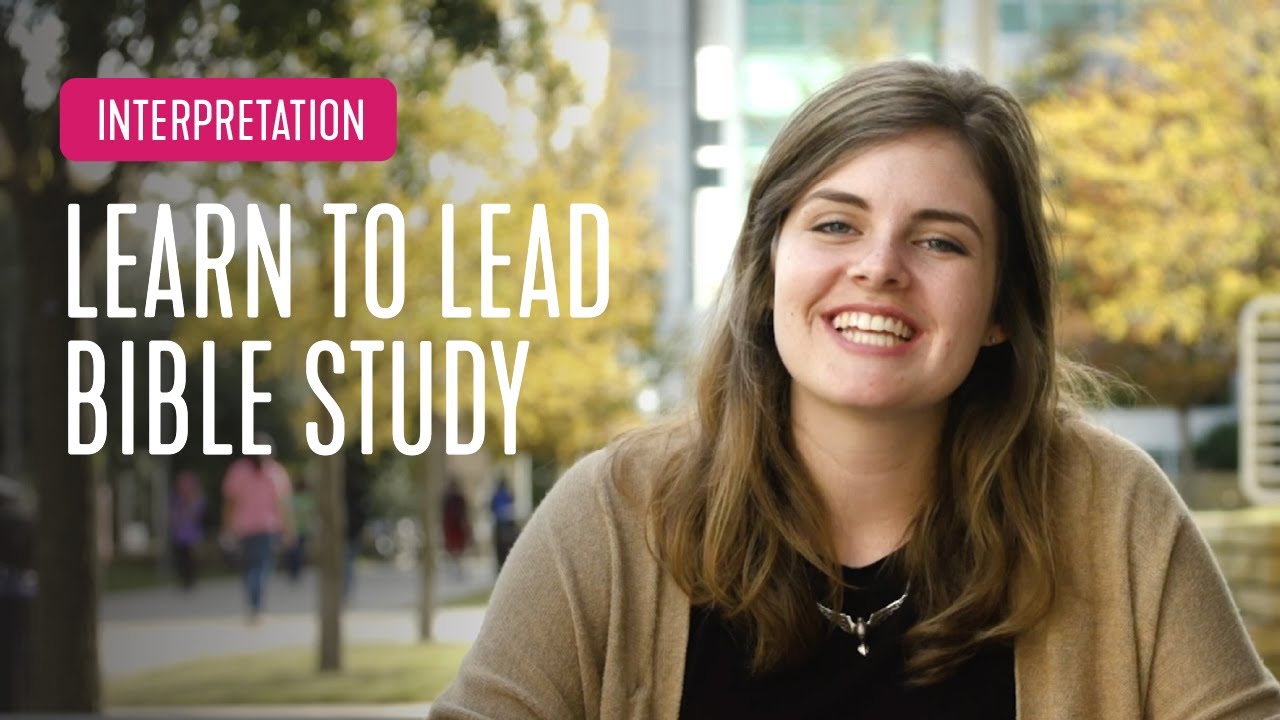 Interpretation - How to Lead Bible Study | InterVarsity