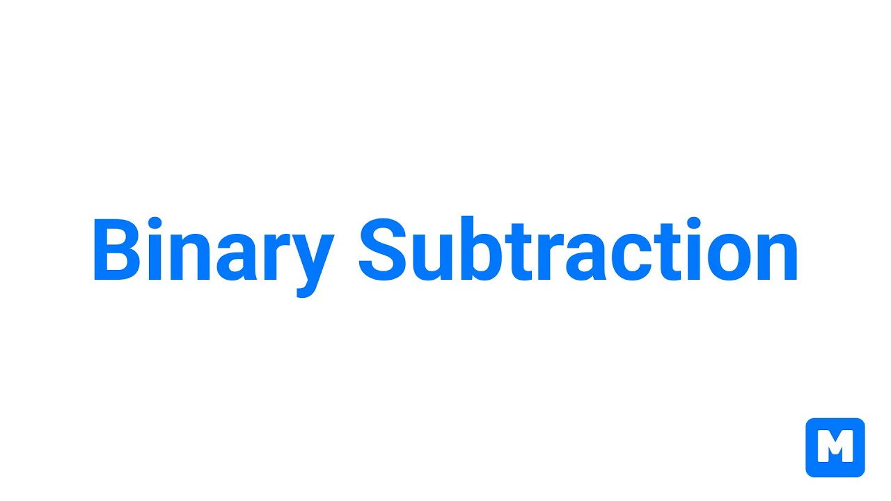 Binary Subtraction | The Borrow 2 Technique!