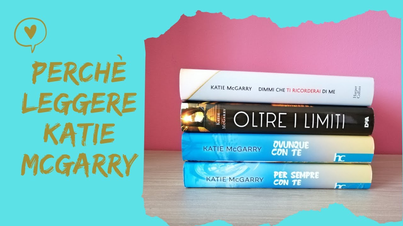 Perché leggere Katie McGarry