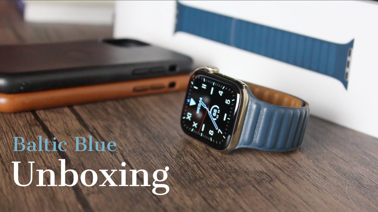 Unboxing BALTIC BLUE LEATHER LINK from apple (review part 1)