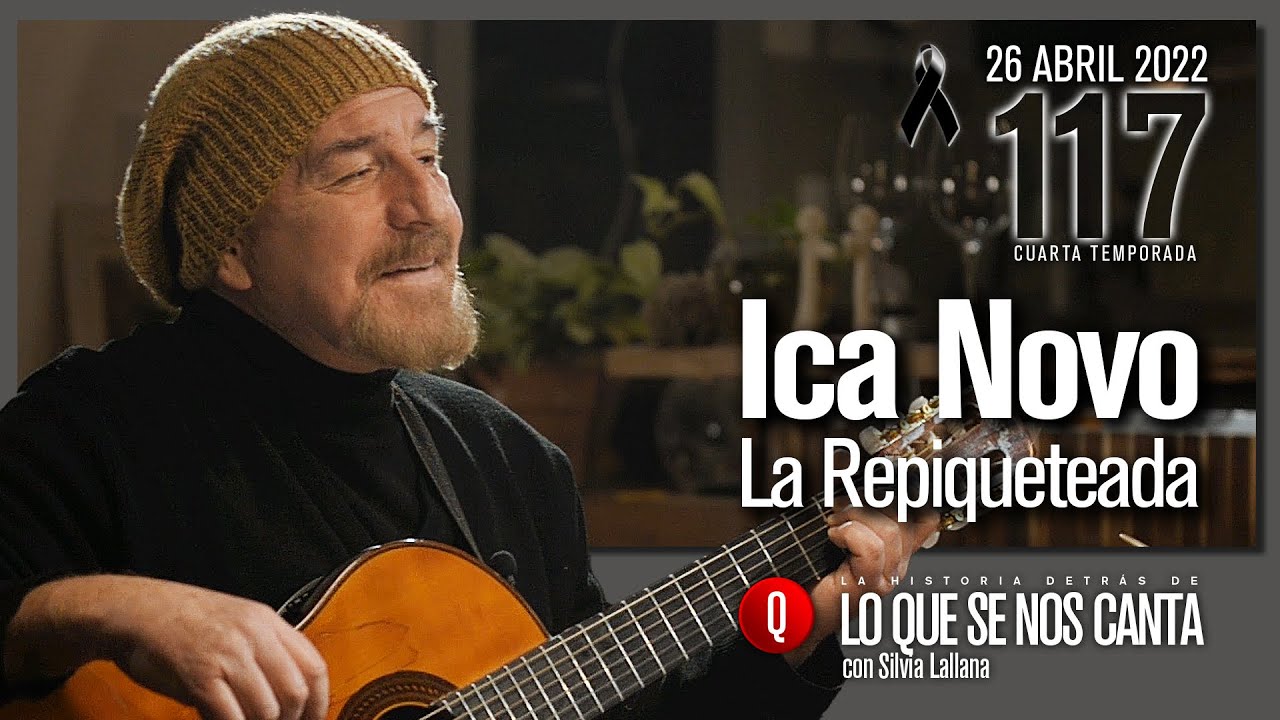 ⚫ Ica Novo | La Repiqueteada | #117 Lo que se nos Canta con Silvia Lallana