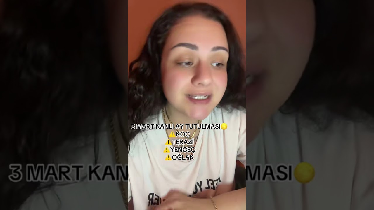 3 MART KANLI AY TUTULMASININ; KOÇ, TERAZİ, YENGEÇ, OĞLAK BURÇLARINA ETKİSİ!⚠️🌕