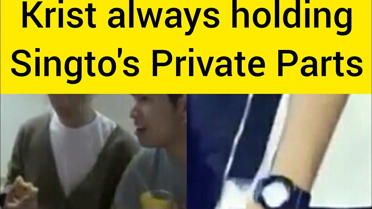 Krist always holding Singto's Private Parts