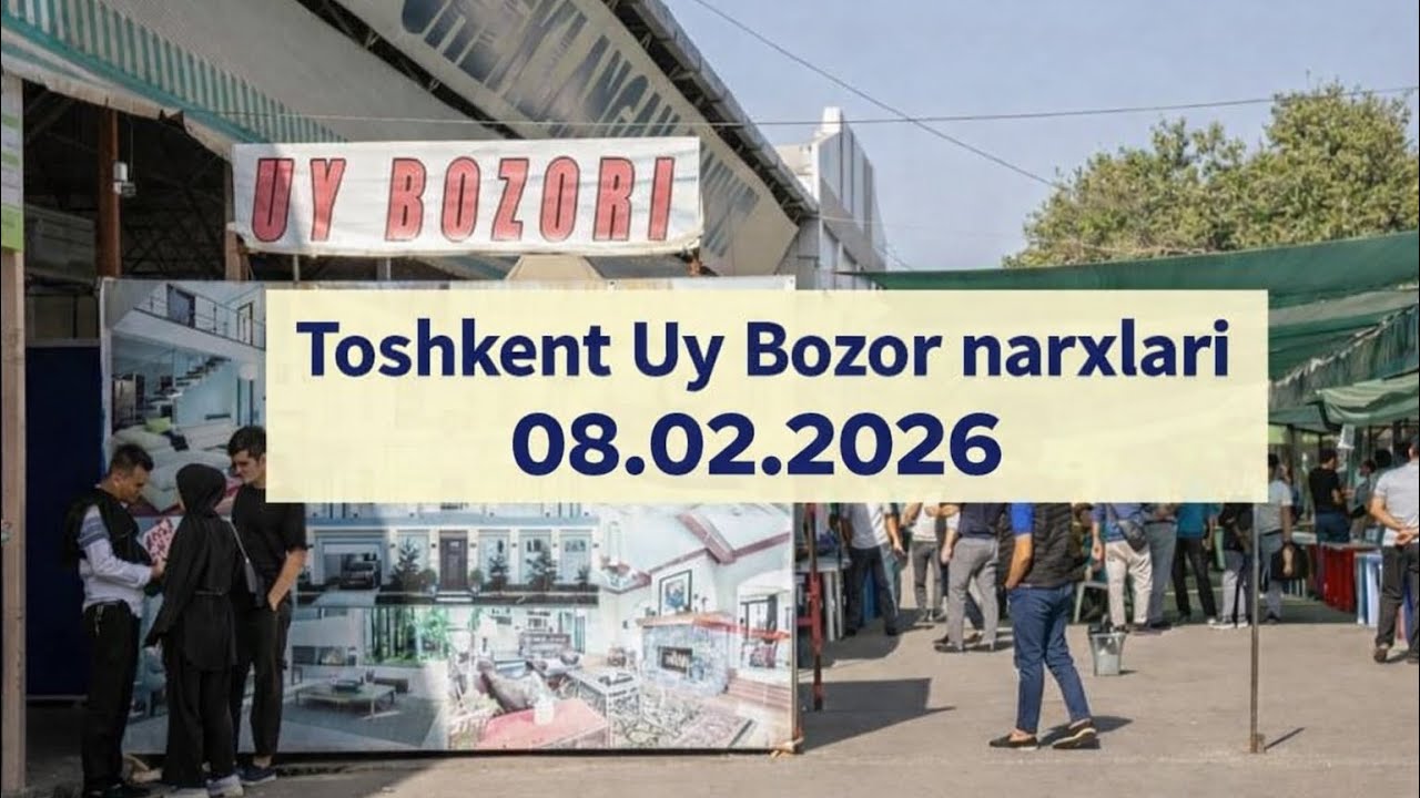 Toshkentdagi Uy bozor narxlari 0.8.02.2026