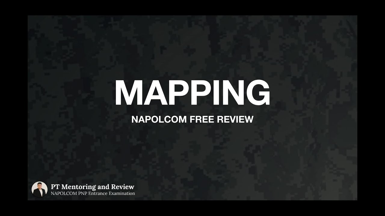 MAPPING - NAPOLCOM EXAM 2025 [FREE REVIEW]