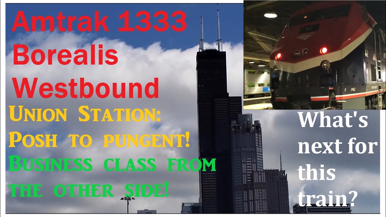 Amtrak's Borealis Westbound - Train 1333 CHI-MSP