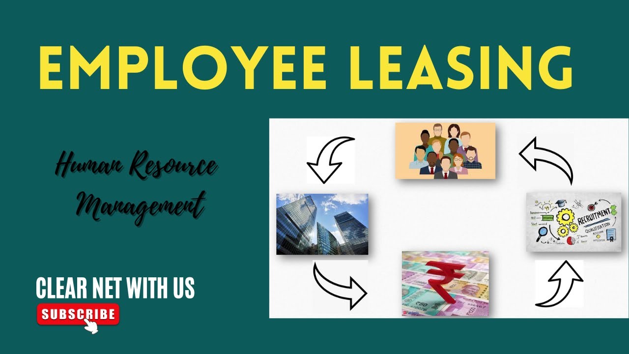 EMPLOYEE LEASING | UGC NET COMMERCE & MANAGEMENT | B.COM | BBA | M.COM | MBA |
