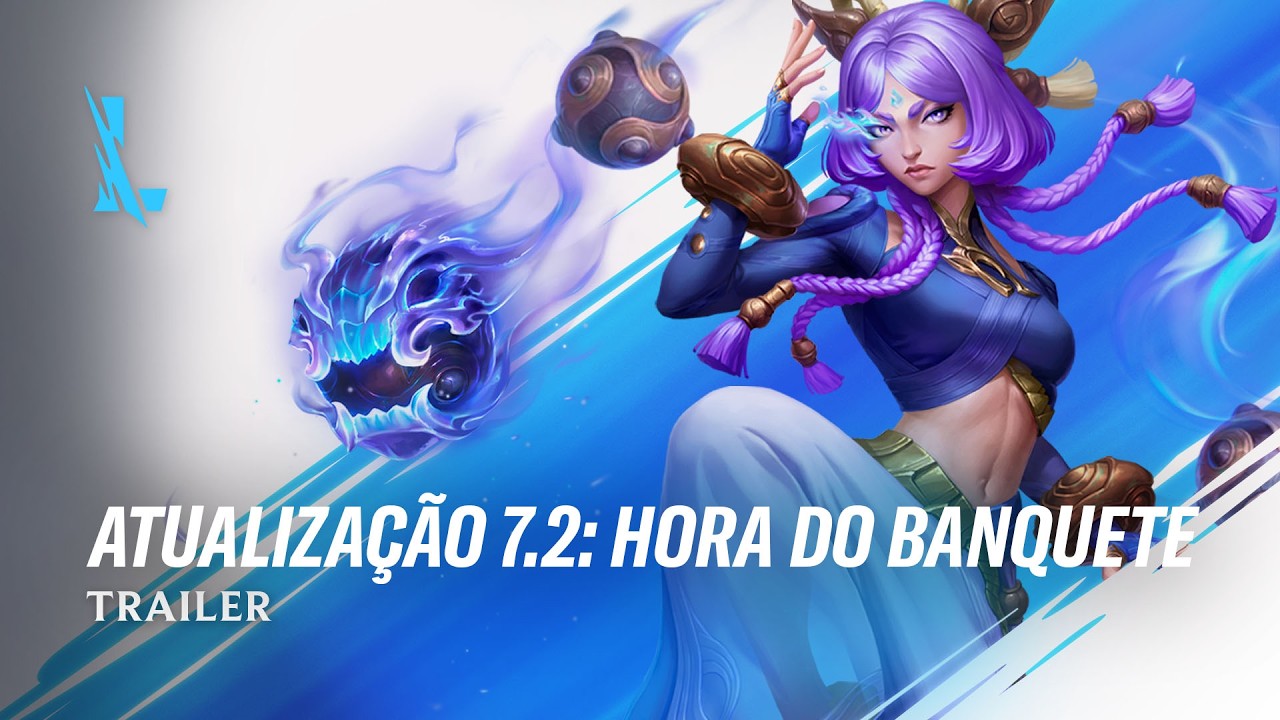 Atualiza&ccedil;&atilde;o 7.2: Banquete | Trailer de Atualiza&ccedil;&atilde;o