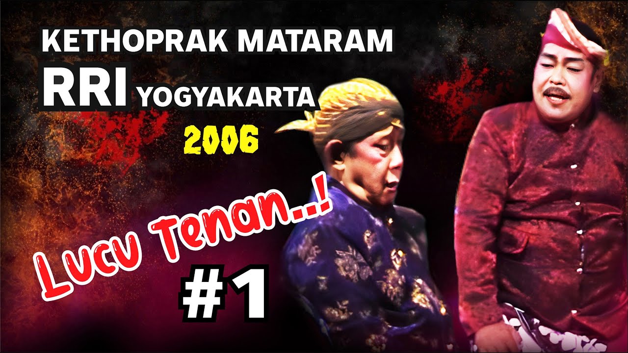 GAYENG.!! Ketoprak RRI Yogyakarta 2006 #1