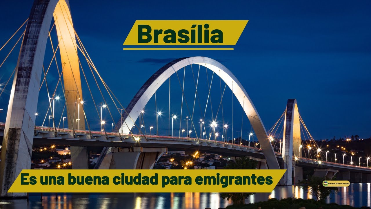 Brasilia, sera una buena ciudad para loss emigrantes? #brasil #brasilia #emigrantes