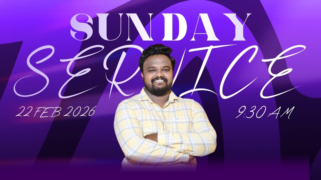 SUNDAY SERVICE || 22 FEB 2026 || 9:30 AM || PAS PREM KUMAR