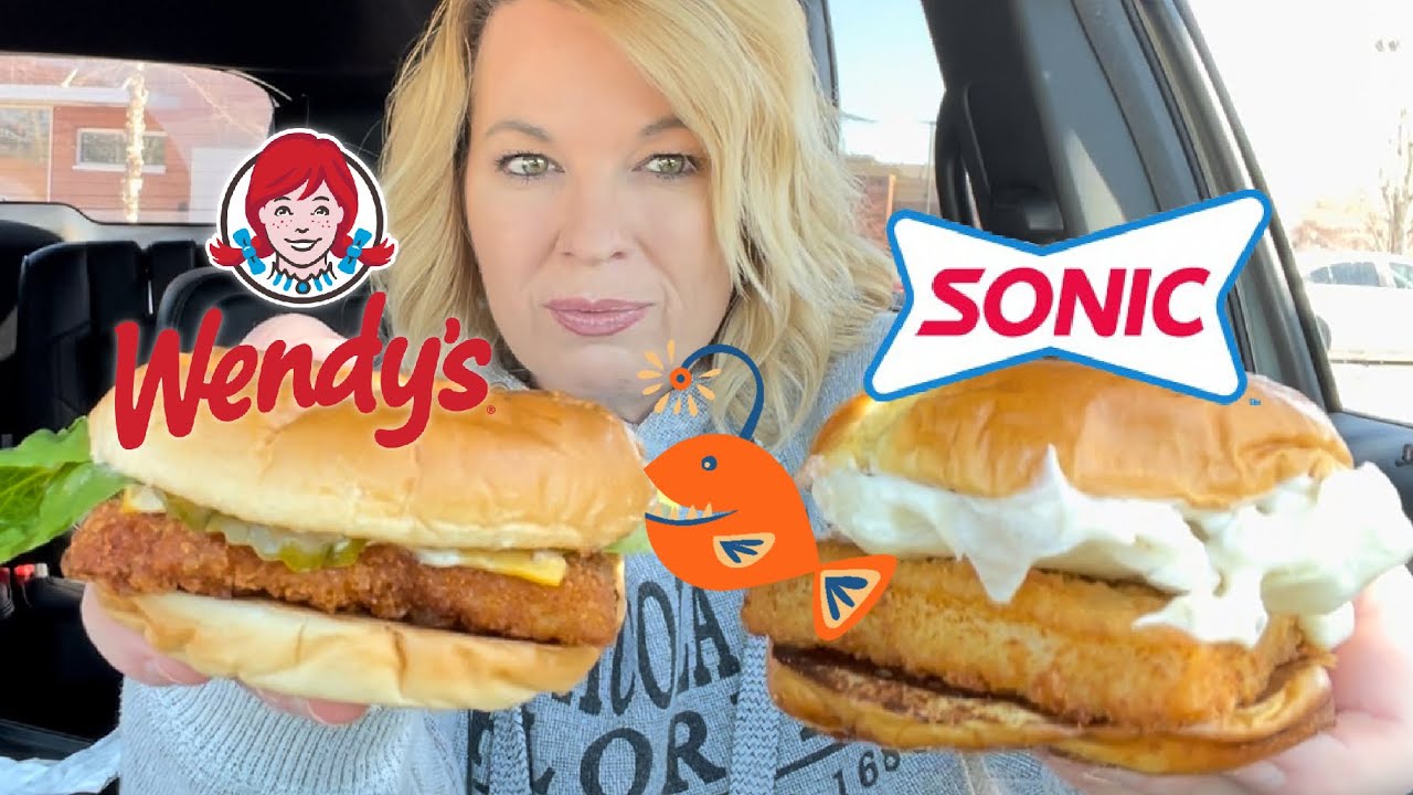 Sonic and Wendy’s Fish Sandwich Review - #6 & #7 of the Fast Food Fish Sandwich Season