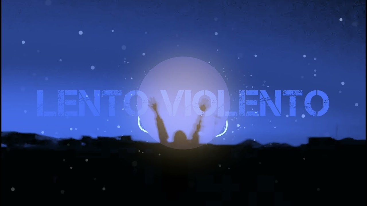 Lento Violento ft DarkoZ