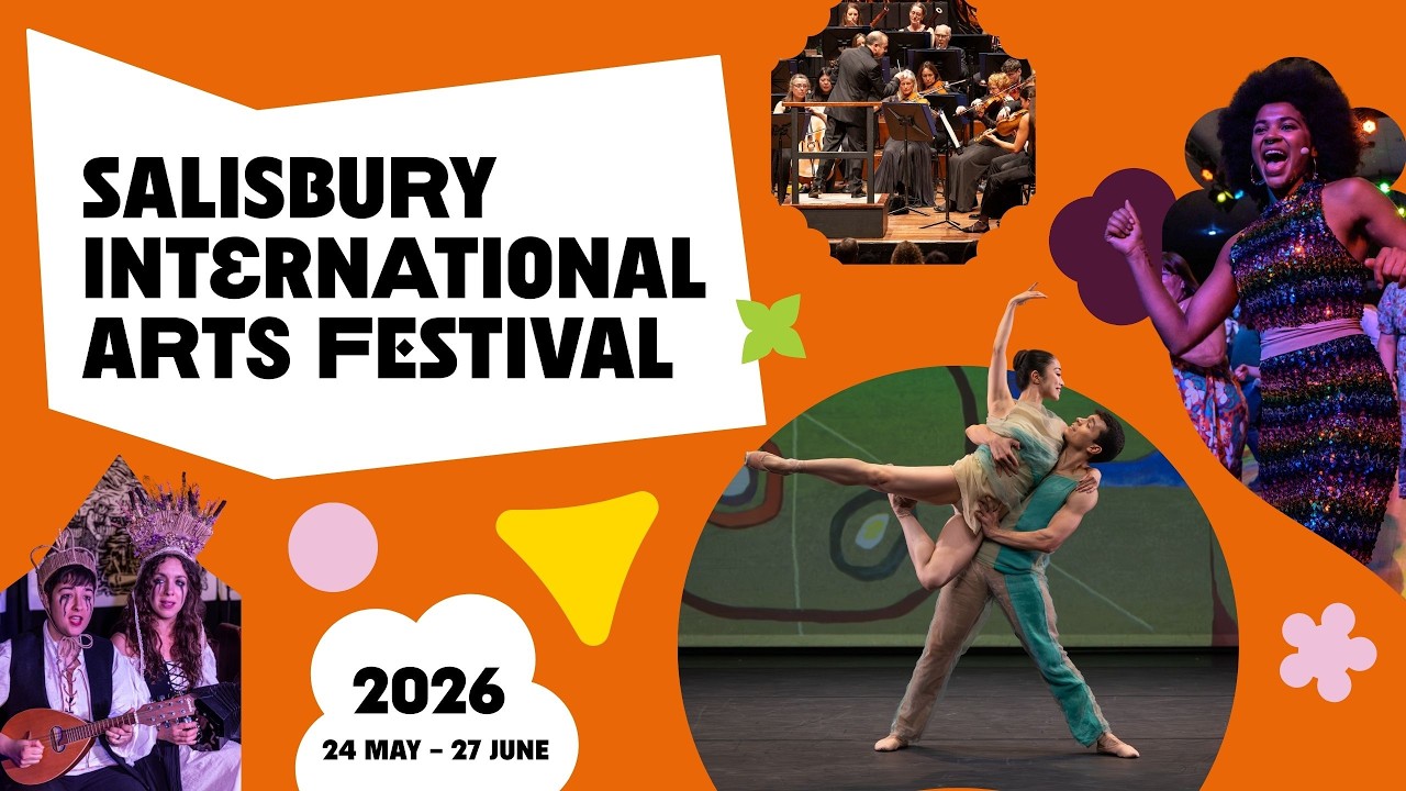 Salisbury International Arts Festival 2026 | 24 May – 27 June 2026