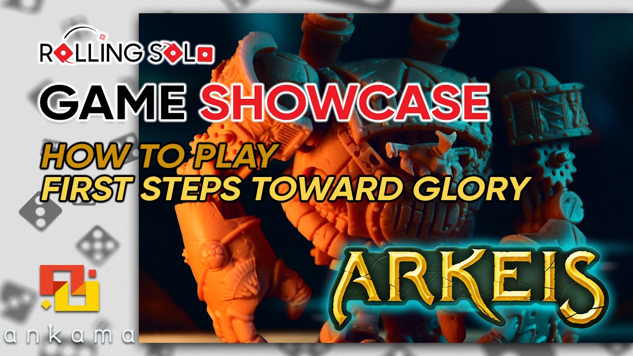 Arkeis | Solo Playthrough | How To Play | First Steps Toward Glory
