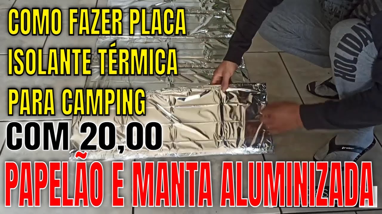 Como fazer isolante térmico com papelão para colchonete gastando pouco, passo a passo