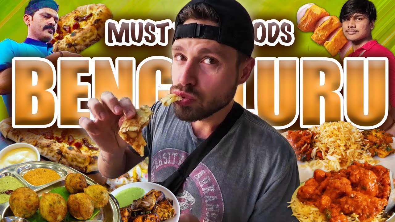 18 Must Eats in Bengaluru, India 🇮🇳