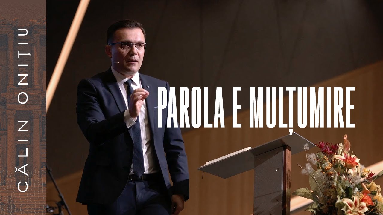 Parola e: MULTUMIRE // Calin Onitiu