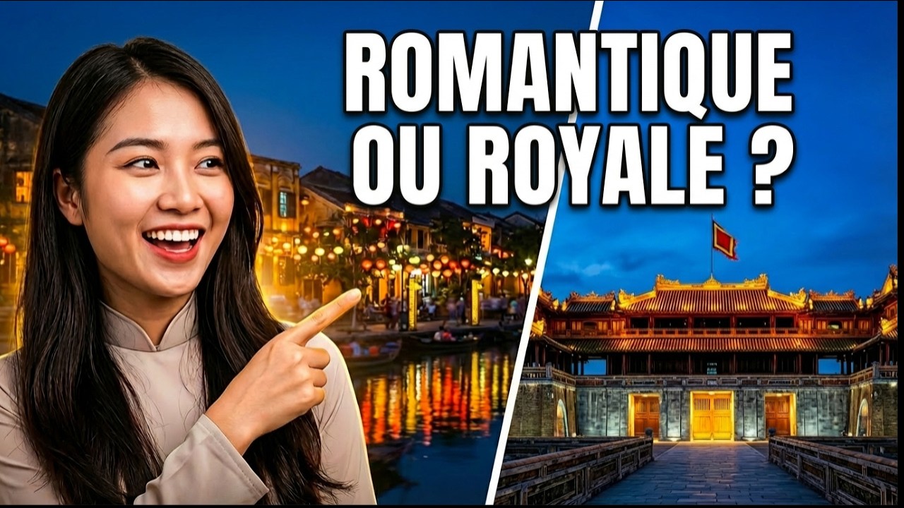 Hội An Illuminée ou Huế Impériale : Quel Visage du Vietnam Vous Capture ?