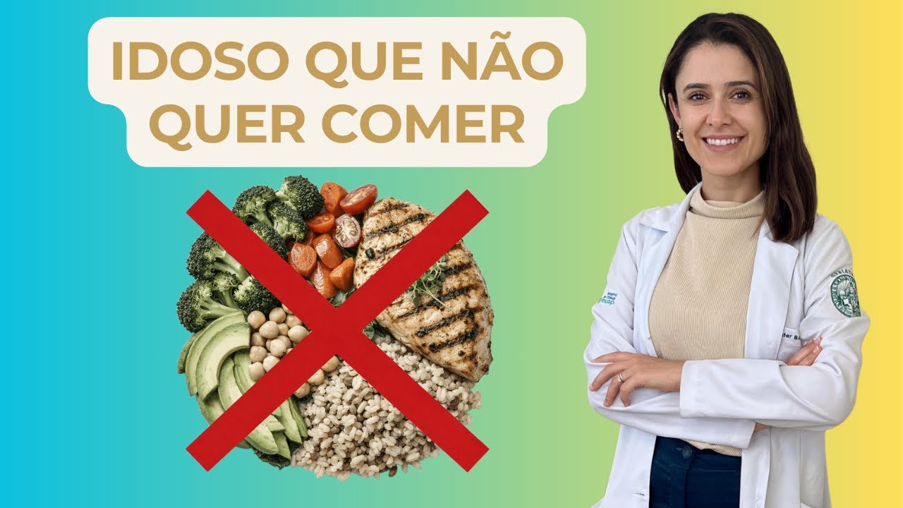 Por que idoso come pouco e como resolver isso - Dra Ester Geriatra