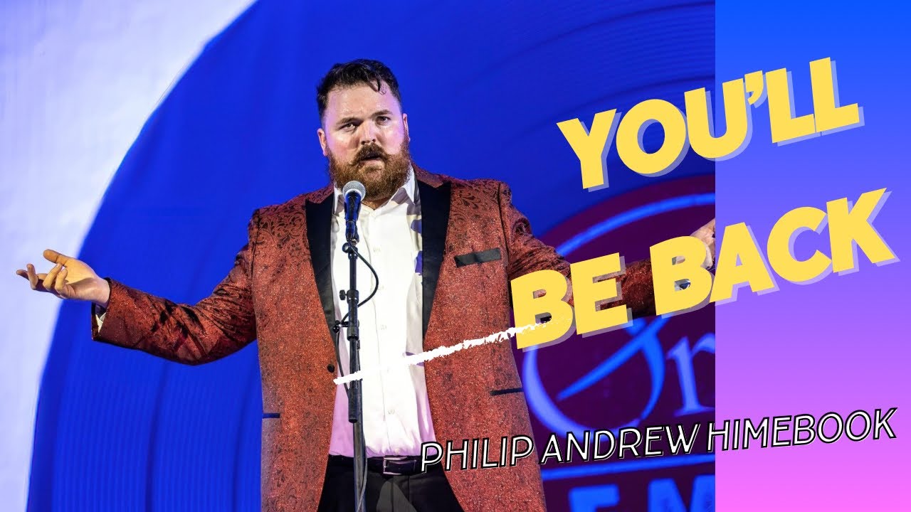 Philip Andrew Himebook: You’ll Be Back