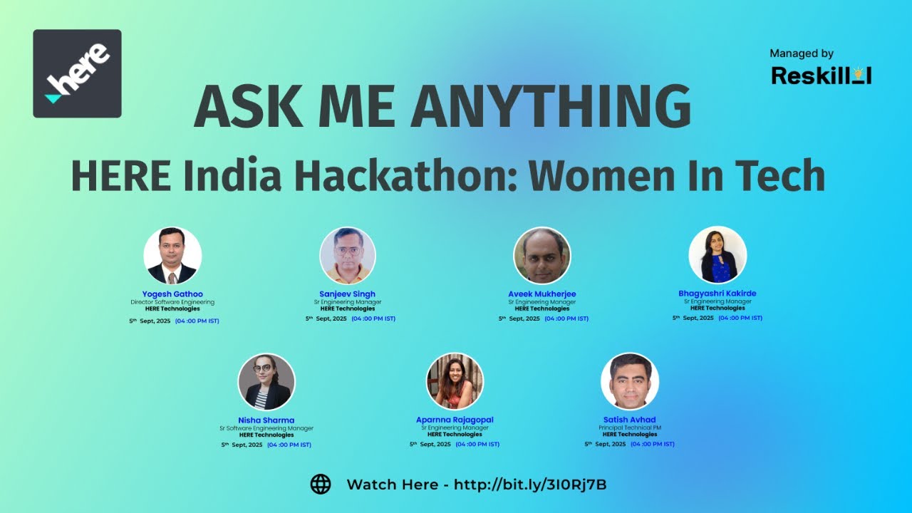 ASK ME ANYTHING - HERE India Hackathon: Women in Tech