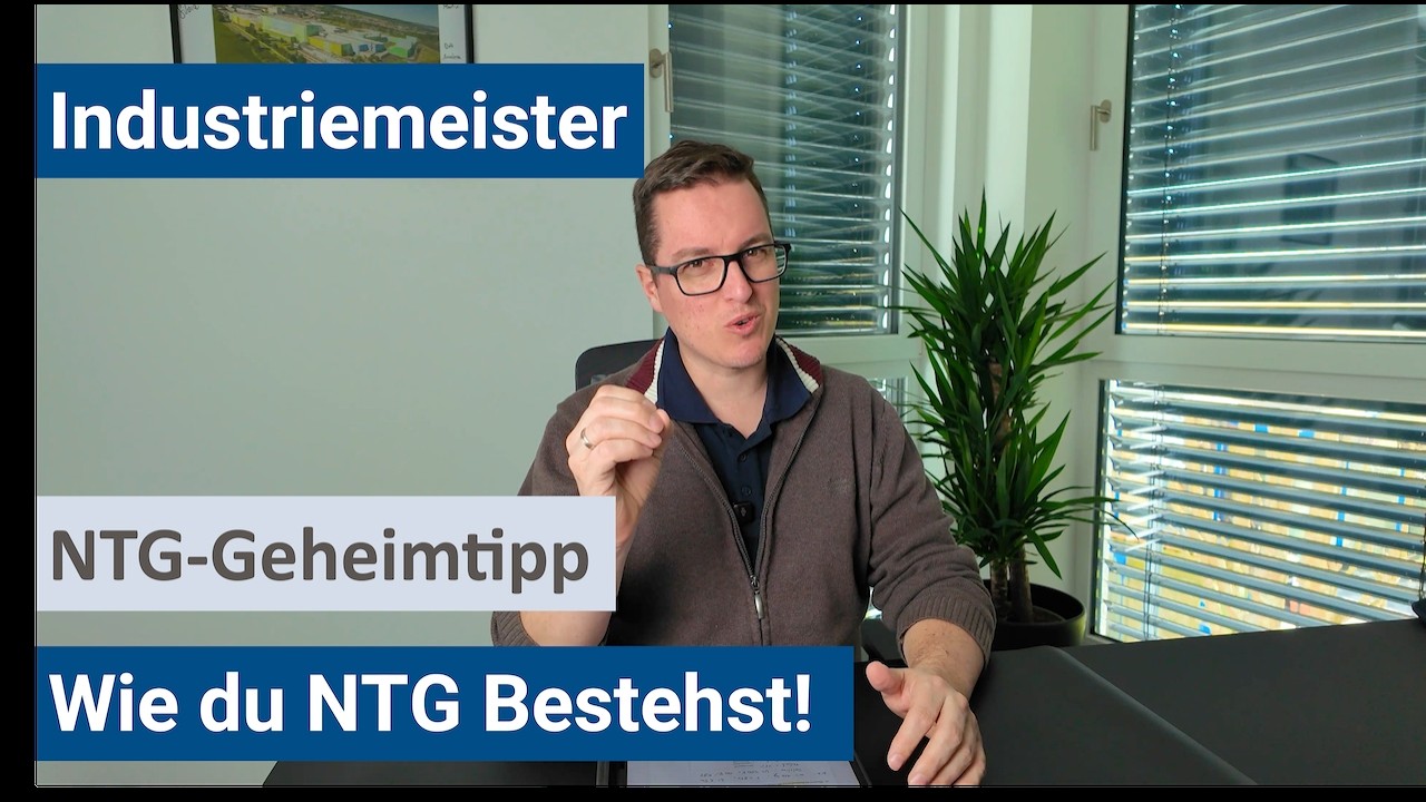 Geheimtipp zum l&ouml;sen von NTG Aufgaben IHK Industriemeister