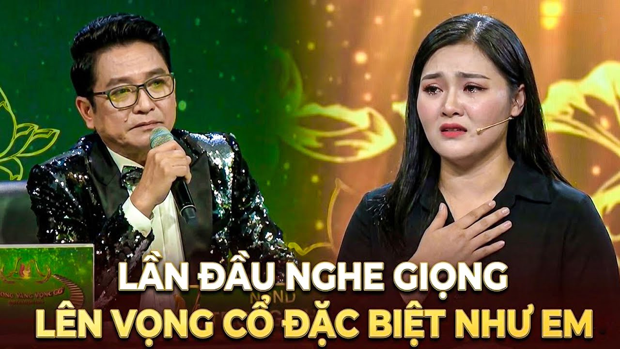 NSND Trọng Phúc HẾT HỒN LẦN ĐẦU CÓ THÍ SINH HÁT VỌNG CỔ MÀ GIỌNG QUÁ ĐẶC BIỆT | CHUÔNG VÀNG 2025