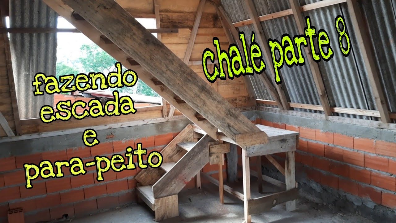 Fazendo a escada do chalé e sacada/ para-peito.